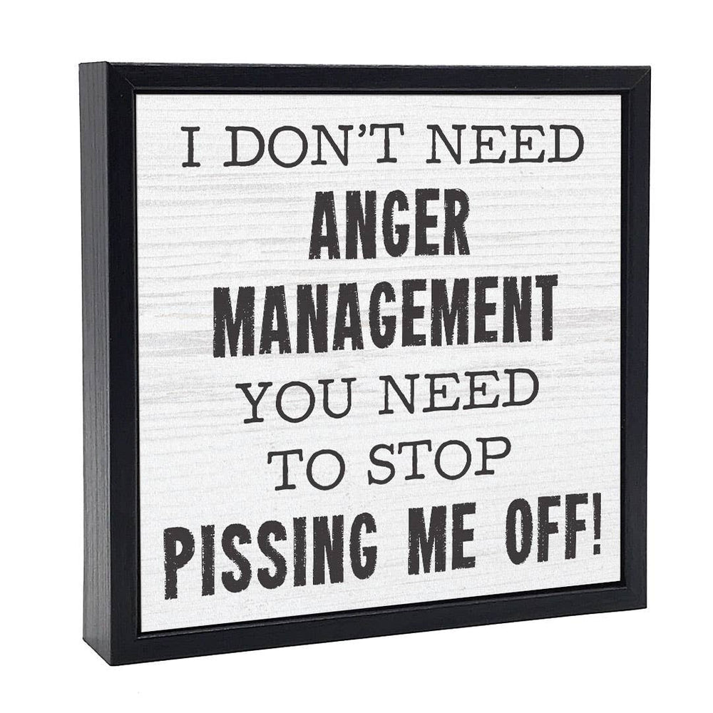 I Don't Need Anger Management | Wood Sign, image size:1000x1000