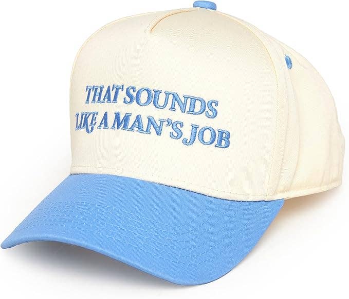 That Sounds Like a Man's Job Hat - Lt Blue/Beige