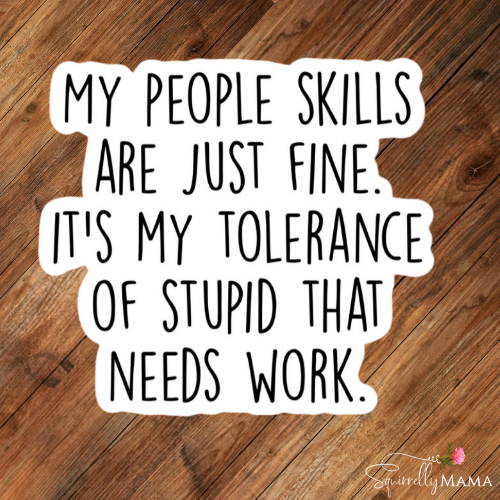 People Skills Funny Stickers