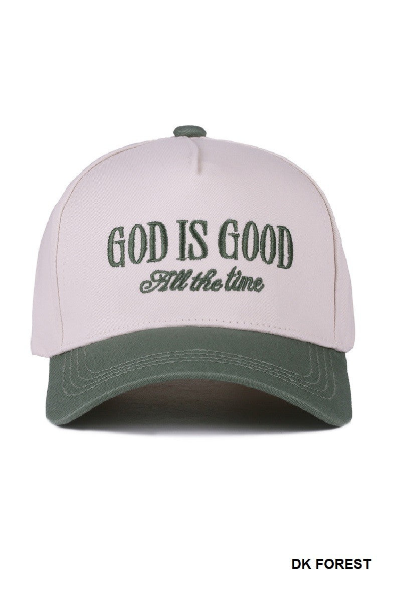 God Is Good All The Time Hat- Multiple
