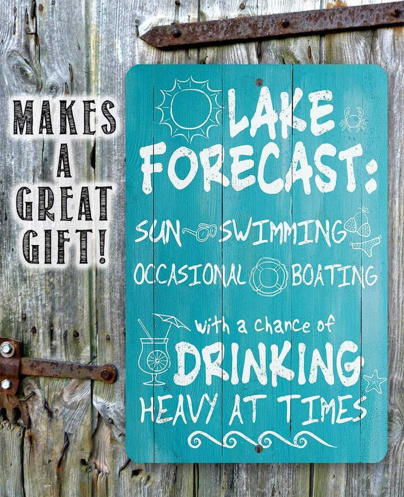 Lake Forecast - Metal Sign: 8 x 12