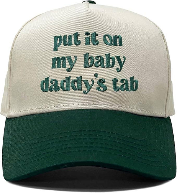 Two Tone Cap - Put It On My Baby Daddy's Tab - Green/Beige