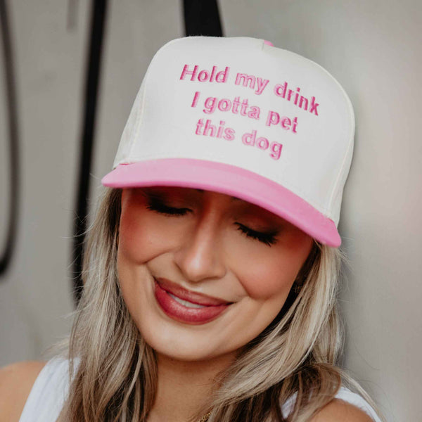 Hold My Drink I Gotta Pet This Dog Vintage Hat