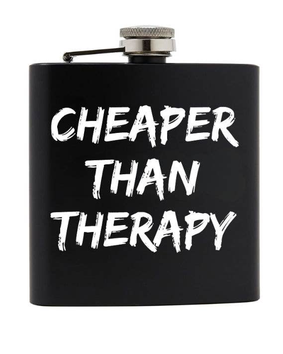 Stainless Steel Flask - Cheaper Than Therapy - Black