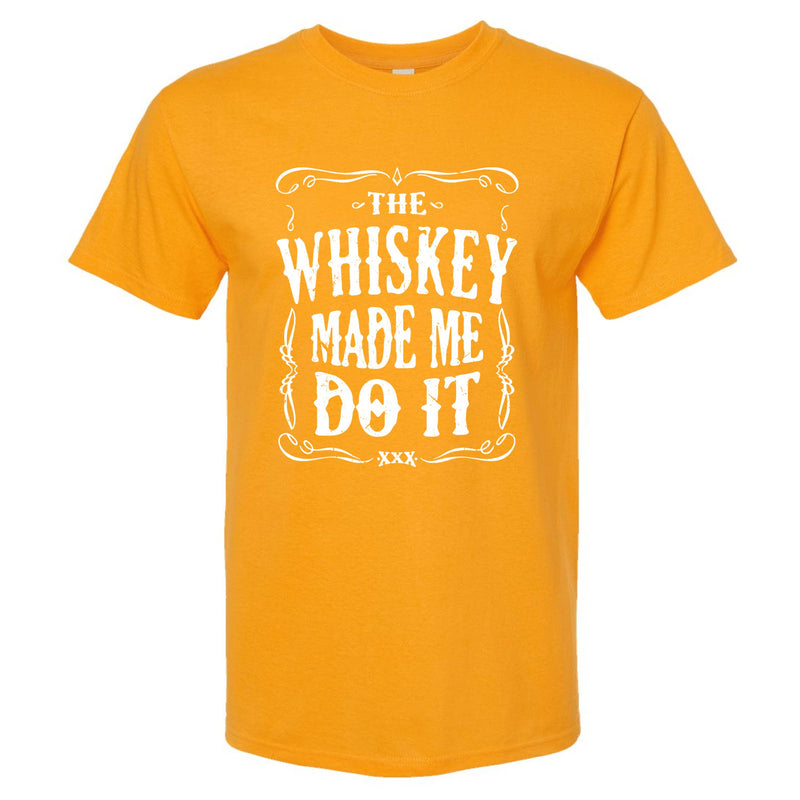 The Whiskey Made Me Do It Men's T-Shirt | Funny Shirt: Dark Heather / Multiple Sizes