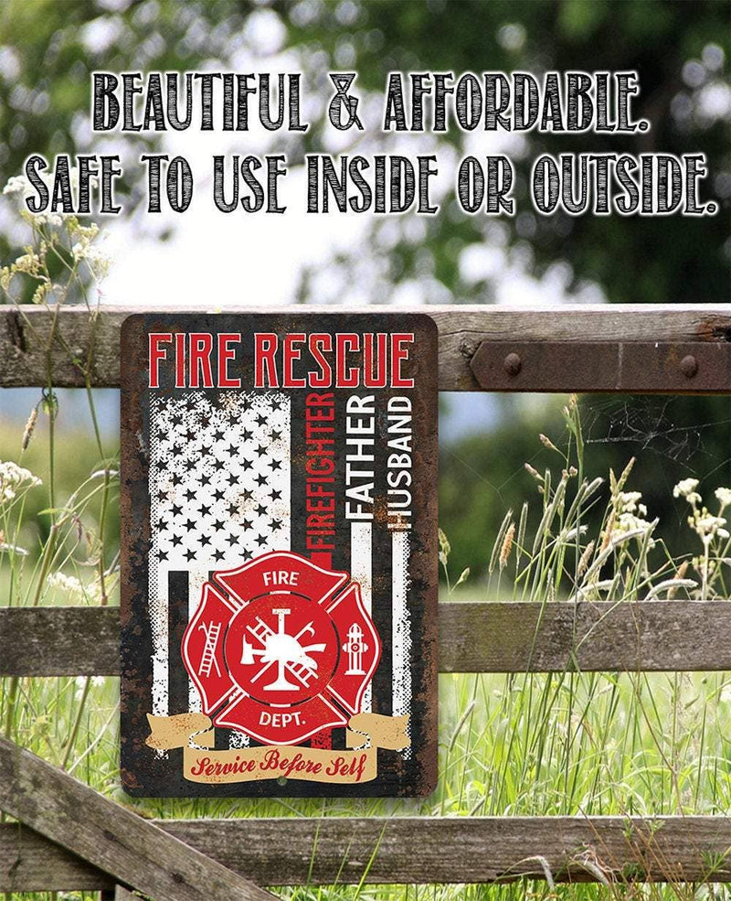 Firefighter Father Husband - Metal Sign: 8 x 12