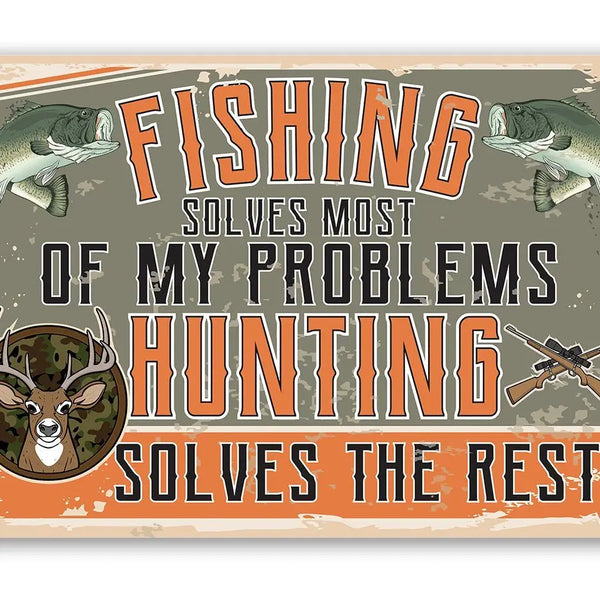 Fishing and Hunting - Metal Sign