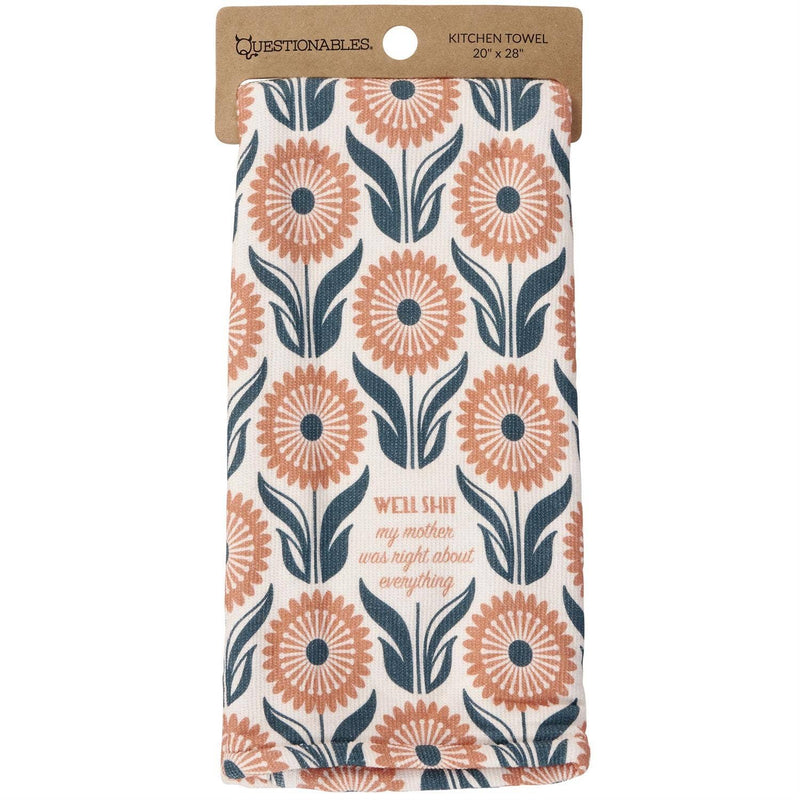 Well My Mother Kitchen Towel