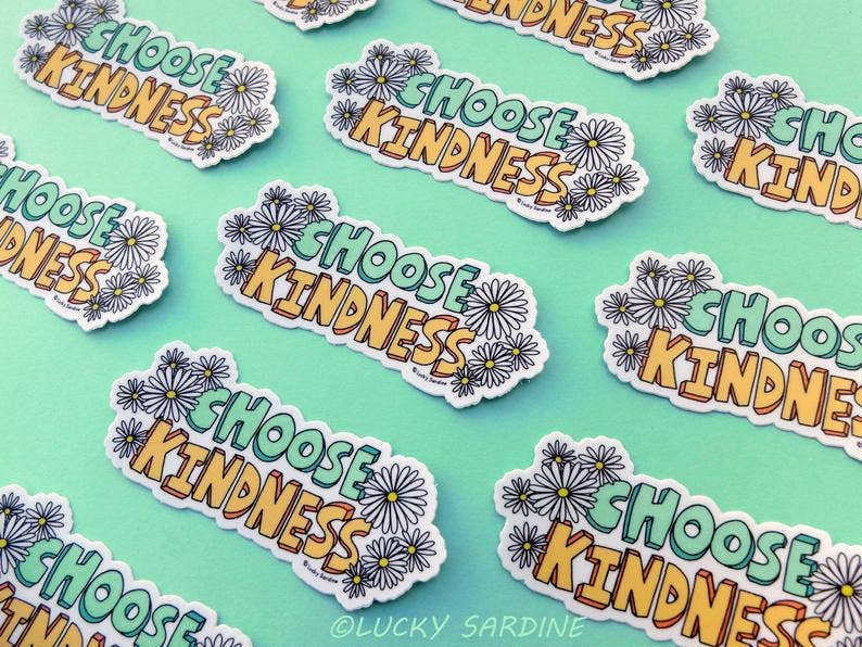 Choose Kindness Daisy Flower Vinyl Sticker