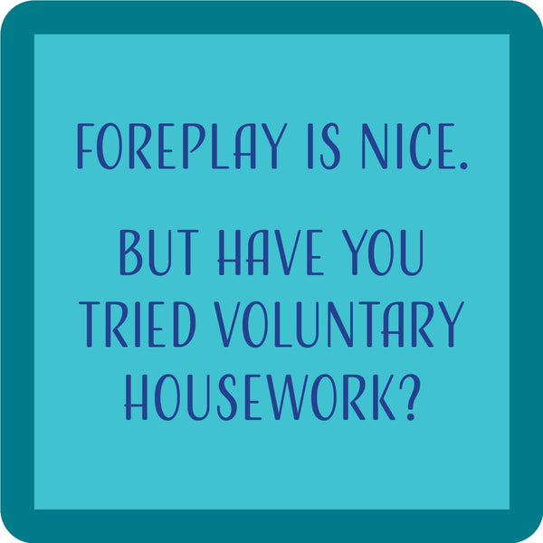 Funny Foreplay Coaster