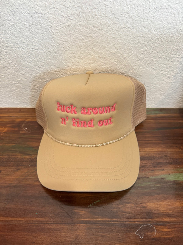 Around n’ Find Out Trucker Hat