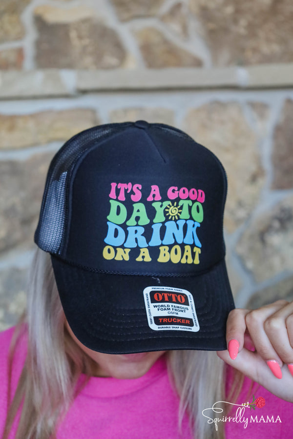 Drink on a Boat DTF Printed Black Trucker Hat