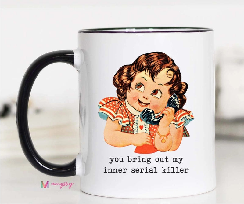 Inner Serial Killer Mug