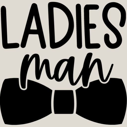 Ladies Man Design