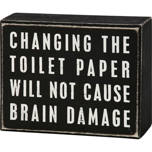 Changing The Toilet Paper Box Sign
