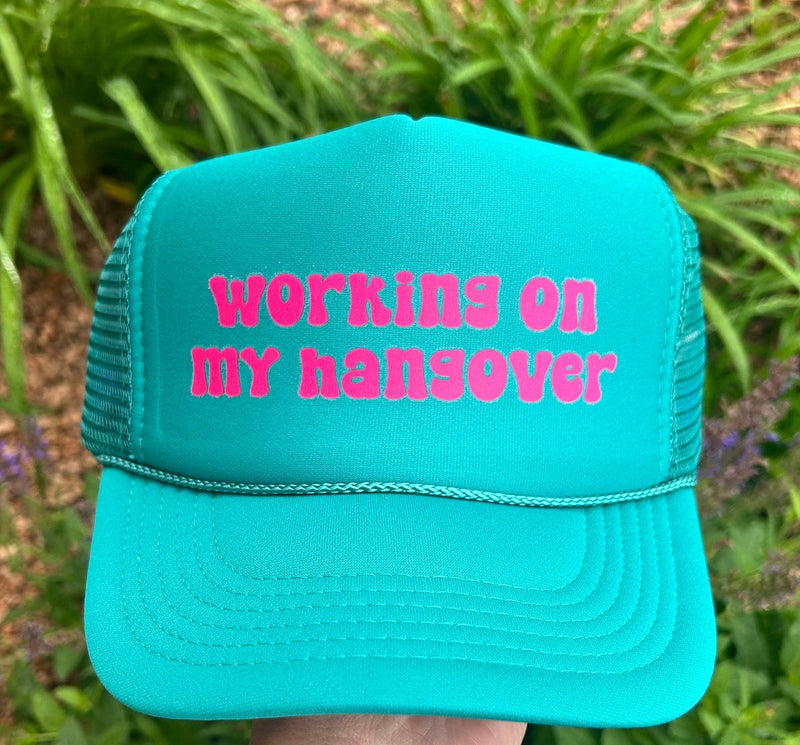 Working on My Hangover Jade Trucker Hat