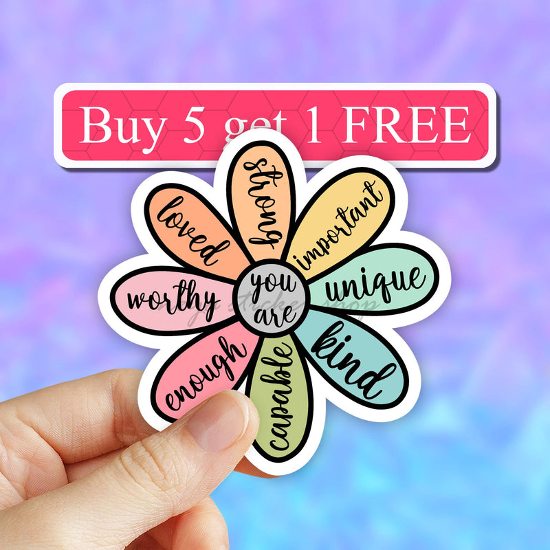 Motivational flower Vinyl Sticker, Positive affirmation: 3"