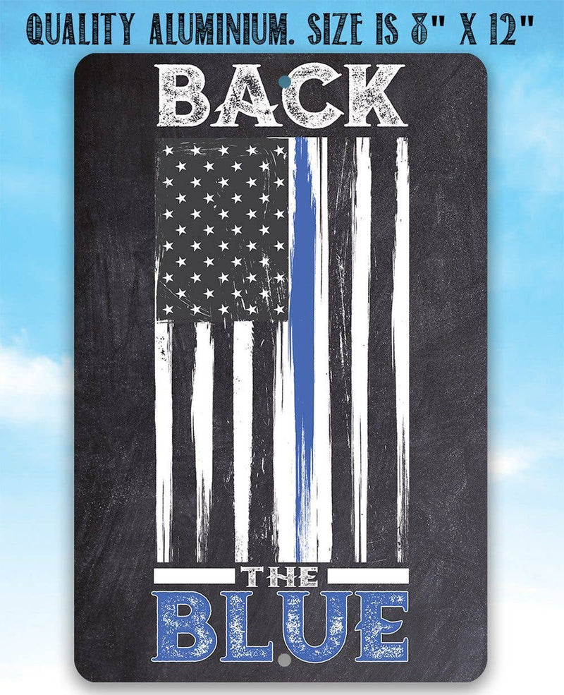 Back The Blue - Metal Sign: 8 x 12