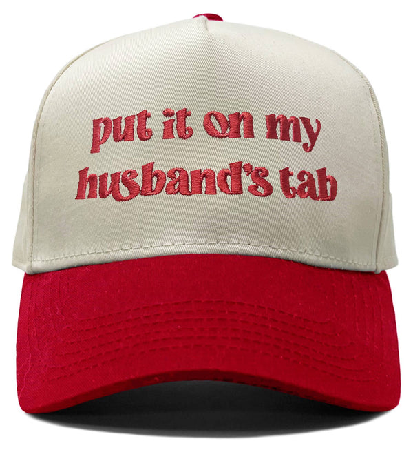 Put It on My Husbands Tab Trucker Hat