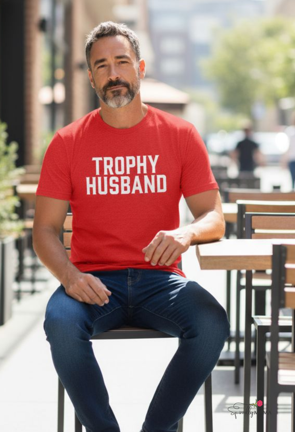 Trophy Husband T-shirt