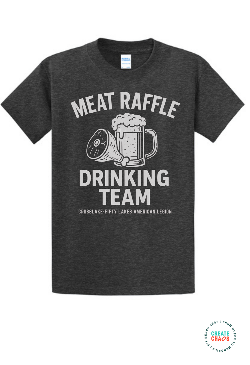 Meat Raffle Drinking Team- Crosslake-Fifty Lakes Legion