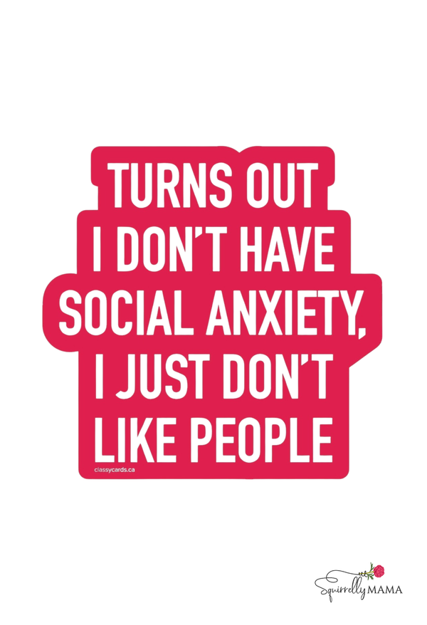 Red text on a white background with a humorous quote about social anxiety.