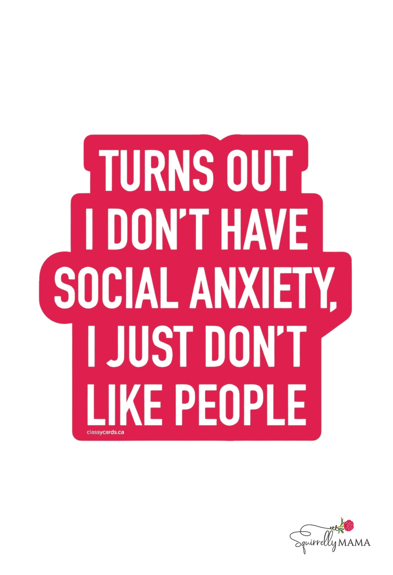 Red text on a white background with a humorous quote about social anxiety.