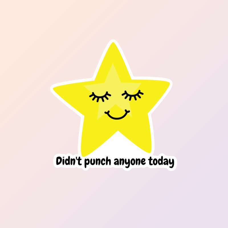 Gold Star, Didn't Punch Anyone Today Funny Sticker