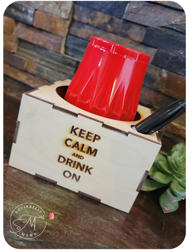 Solo Cup Holder | Keep Calm And Drink On