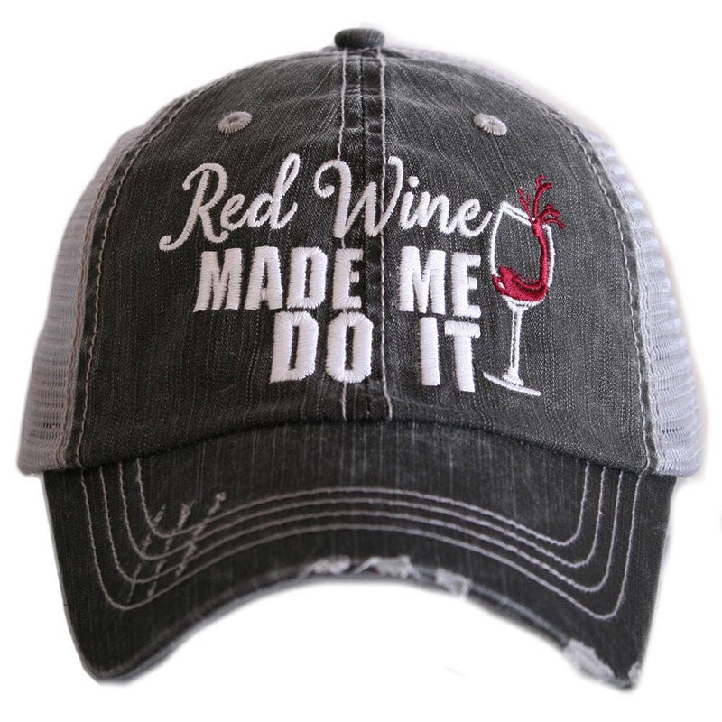 Red Wine Made Me Do It Trucker Hats