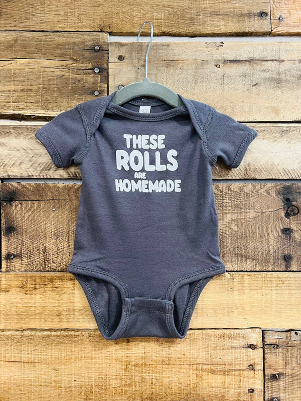 THESE ROLLS ARE HOMEMADE (Charcoal Gray) ONESIE
